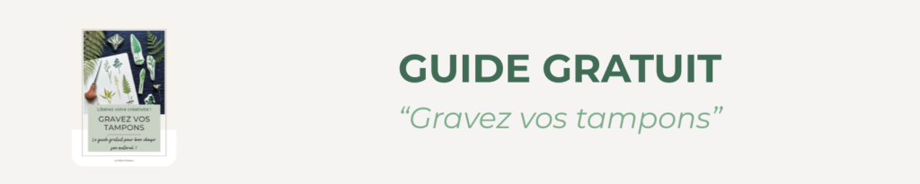 Bouton lien Guide gratuit Gravez vos tampons